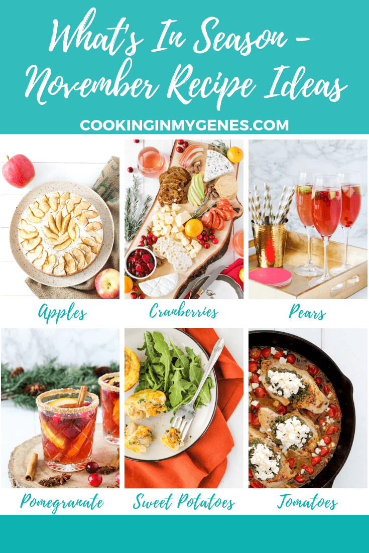 What's In Season - What to Cook in November from cookinginmygenes.com