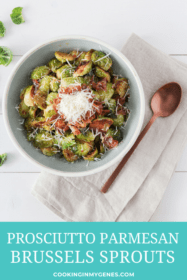 Prosciutto Parmesan Brussels Sprouts