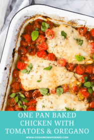 One Pan Baked Chicken with Tomatoes & Oregano