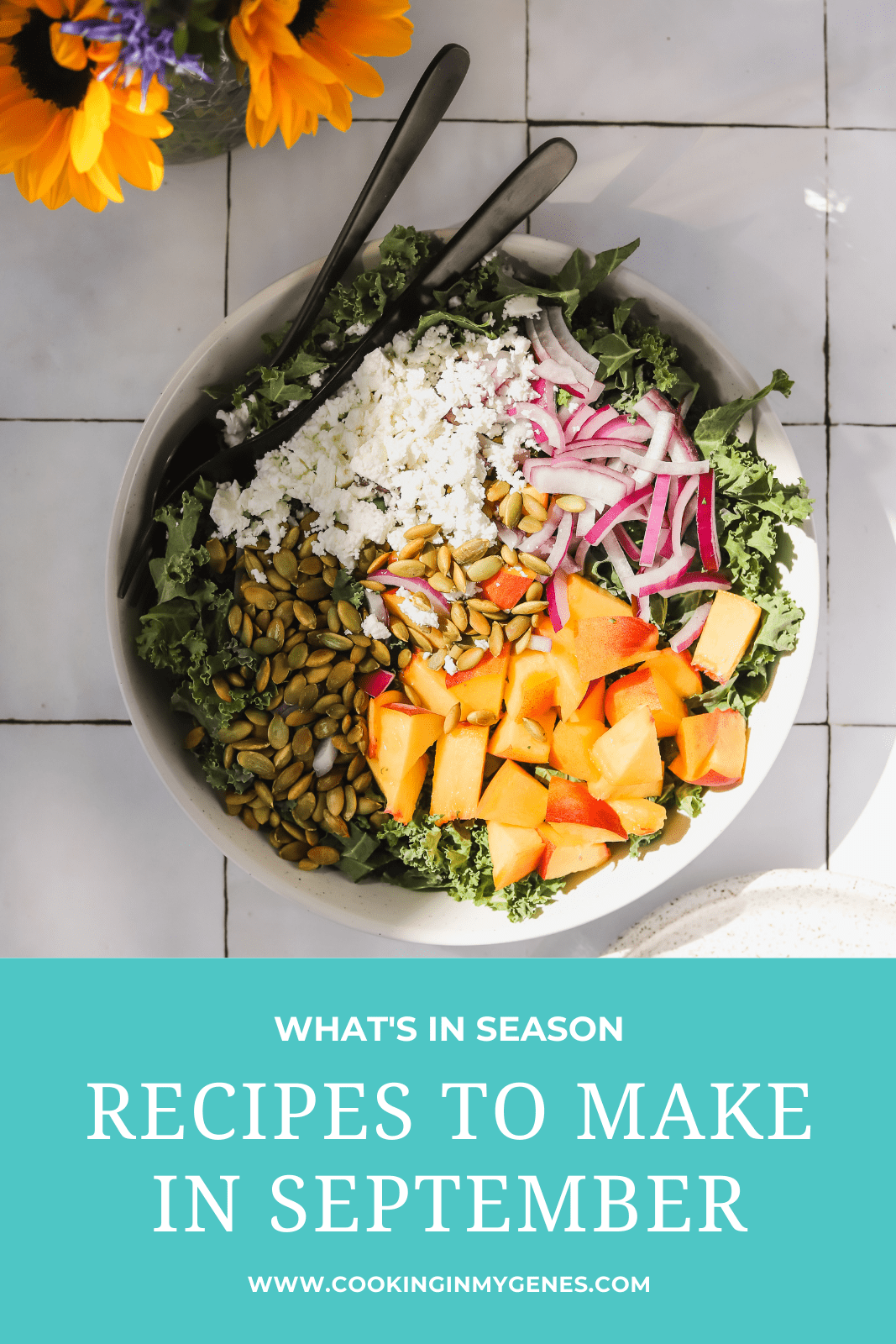 What's In Season - Recipes to Make in September - Cooking in my Genes
