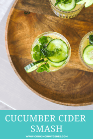 Cucumber Cider Smash Cocktail