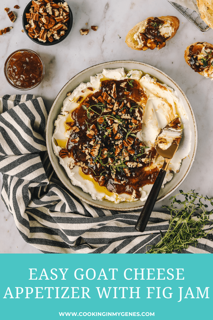 Easy Goat Cheese Appetizer with Fig Jam & Pecans Cooking in my Genes