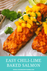 Easy Chili Lime Baked Salmon with Mango Salsa - Cooking in my Genes