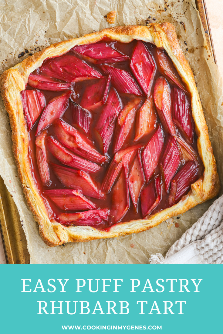 Quick and Easy Puff Pastry Rhubarb Tart Recipe - Cooking in my Genes