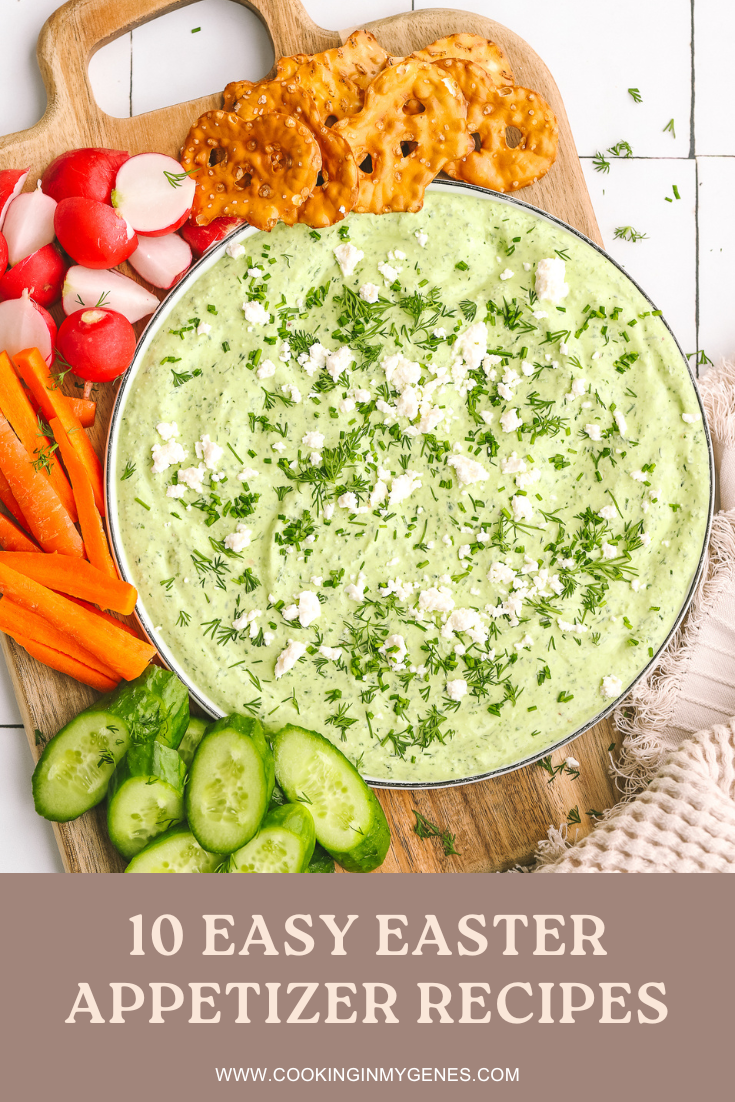 10 Easy Easter Appetizer Recipes Everyone Will Love - Cooking in my Genes